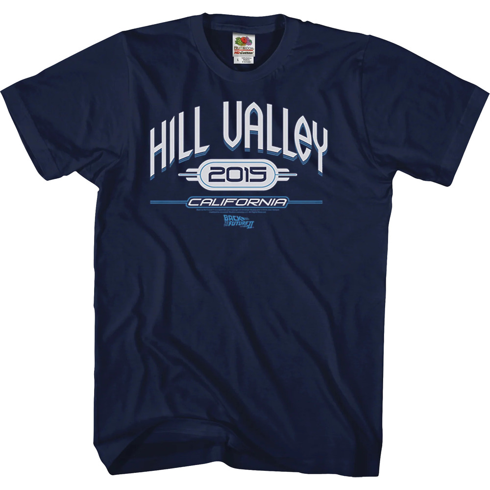 Hill Valley 2015 Back To The Future Shirt